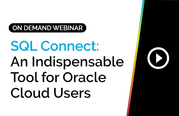 SQL Connect: An Indispensable Tool for Oracle Cloud Users 9 SQL Connect: An Indispensable Tool for Oracle Cloud Users 8